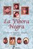 La Vibora Negra