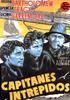Capitanes intrepidos